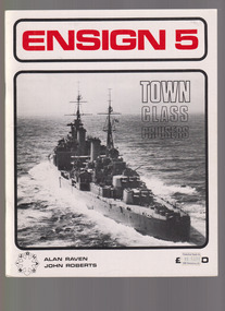 Book, Alan Raven et al, Town Class Cruisers, 1975