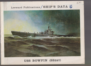 Book, Arnold S Lott, USS Bowfin (SS287), 1975