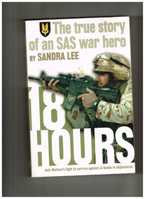 Book, Harper Collins, 18 hours: The true story of an SAS war hero, 2006