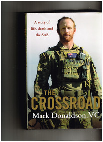Book, Pan Macmillan Australia, Crossroad: a story of life, death and the SAS, 2013
