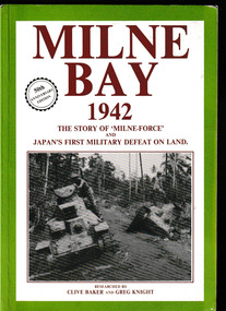 Book, Clive Baker et al, Milne Bay 1942, 1992