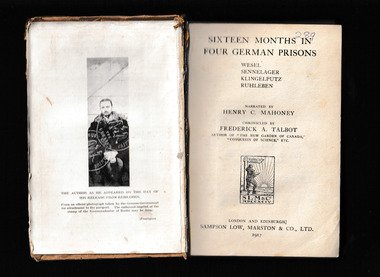 Book, Henry H Mahoney, Sixteen months in four German prisons Wesel, Sennelager, Klingelputz, Ruhleben, 1917