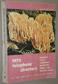 Telephone Directory, 1972 Telephone Directory Bairsndale, Foster, Korumburra, Mornington, Morwell, Sale, Warragul