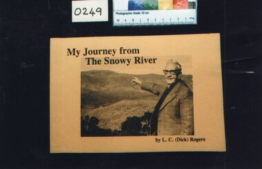 Book: "My Journey From The Snowy River"