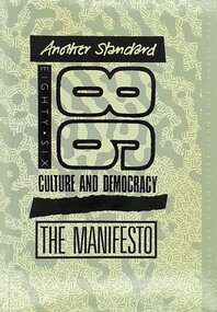 Booklet - Discussion Paper, Another Standard 86  Culture and Democracy  The Manifesto, 1986