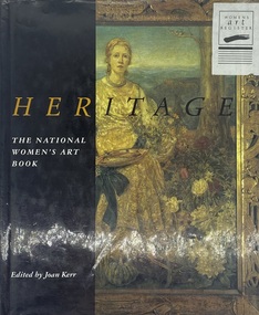 Book, Joan Kerr, Heritage. The National Women's Art Book, 1995