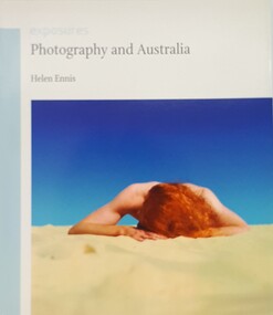 Book, Helen Ennis et al, Photography and Australia, 2007