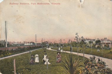 Postcard - Railway Reserve, Port Melbourne, 1880 - 1952