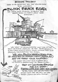 Flyer - Protest, closure of Beach Street due to Bayside project, Barry Merat, Oct 1987