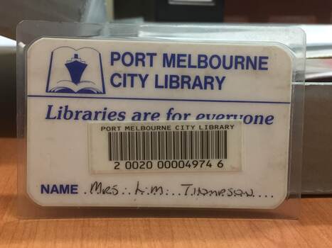 3735 - Port Melbourne City Library Card, Liana Thompson