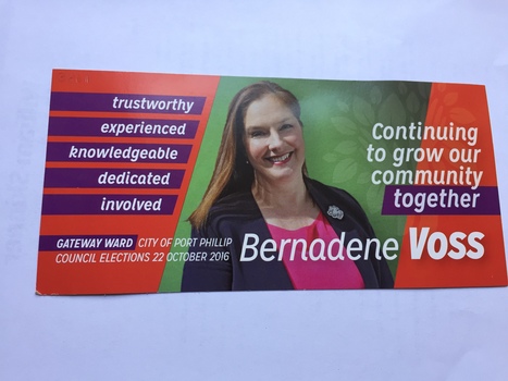 A red and green coloured election flyer with 6 purple coloured inserts containing the following words printed in white trustworthy, experienced, knowledgeable, dedicated, involved, together.  Gateway Ward, City of Port Phillip Council elections 22 October 2016. Bernadene Voss, Continuing to grow our community together.