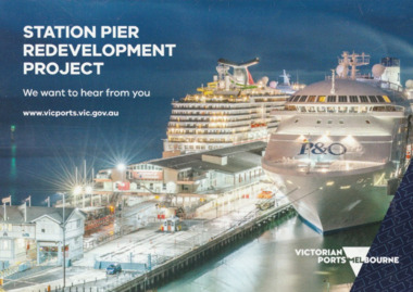 Postcard - Victorian Ports Corporation, requesting community input to Station Pier redevelopment project, Victorian Ports Melbourne, 2019
