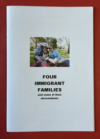 Booklet - Family history of four immigrant families prepared by Margaret BRIDE, Margaret Bride, Four immigrant families and some of their descendants, Booklet written by Margaret Bride, great granddaughter of Daniel Polson
