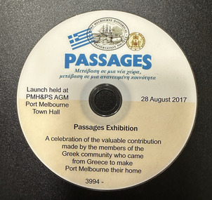 CD (without a case) with text relating to the Passages Exhibition including the Greek flag, the PMHPS logo and City of Port Melbourne crest.