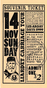 Souvenir, Pat Grainger, Souvenir Ticket Lee-Ar-Day Days 1999, November 1999