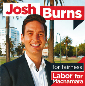 Flyer - Promotional information for Josh Burns Federal election 2019, 2019
