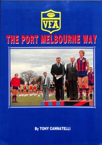 Book, Tony CANNATELLI, The Port Melbourne Way, 1989