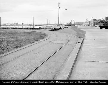 Photograph - Tramway along Beach Street, Port Melbourne 15 Jun 1961, John Thompson, 15 Jun 1961