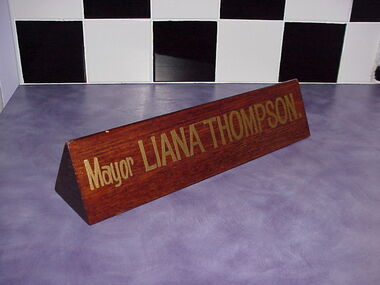 Photograph - Name plate, Mayor, Liana Thompson, 1994