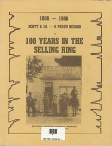Book, Alex Scott & Co, 1886-1986 : Scott & Co. -- a proud record of 100 years in the selling ring, 1986