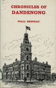 Book, Niall Brennan, Chronicles of Dandenong, 1971