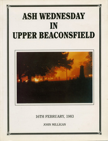 Book, John Milligan, Ash Wednesday in Upper Beaconsfield - 16th February 1983