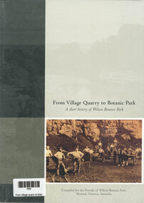 Book, Friends of Wilson Botanic Park, From Village Quarry to Botanic Park - A short History of Wilson Botanic Park, 2004