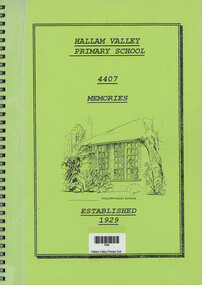 Book, Hallam Valley Primary School - 4407 - Memories - Established 1929, 1995