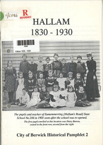 Pamphlet, City of Berwick, Hallam - 1830 - 1930, 1993