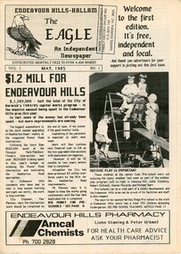 Newsletter, Graeme BD Henderson, The Eagle Volumes 1 to 4 1985 (Endeavour Hills - Hallam), 1985