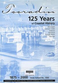 Book, John Wells, Tooradin - 125 years of Coastal History, 2001