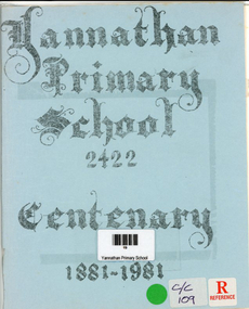 Book, Debra A Crowley, Yannathan Primary School 2422- Centenary 1881 - 1981, 1981