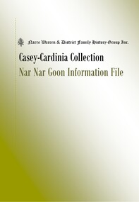 Book, Narre Warren & District Family History Group Inc, Casey Cardinia Collection - Nar Nar Goon Information File, 2005