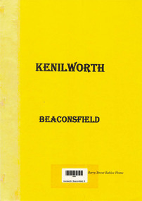 Booklet, Kenilworth - Beaconsfield "Berry Street Babies Home", 1979