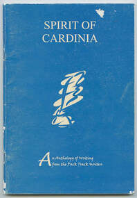 Booklet, Pack Track Writers, Spirit of Cardinia : an anthology of writing from the Pack Track Writers, 1998