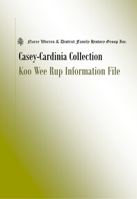 Book, Narre Warren & District Family History Group Inc, Casey Cardinia Collection - Koo Wee Rup Information File, 2013