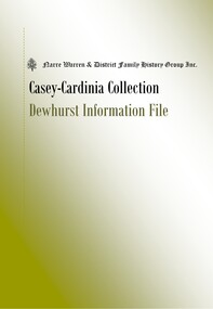 Book, Narre Warren & District Family History Group Inc, Casey Cardinia Collection - Dewhurst Information File, 2021