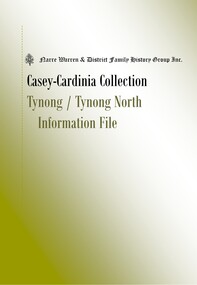 Book, Narre Warren & District Family History Group Inc, Casey Cardinia Collection - Tynong / Tynong North Information File, 2021