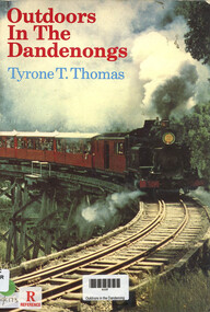 Book, Tyrone T Thomas, Outdoors in the Dandenongs, 1981