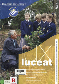Magazine, Beaconhills College, Lux Luceat. The Magazine of the Beaconhills College Community. Issue 2. Winter 2010, 2010