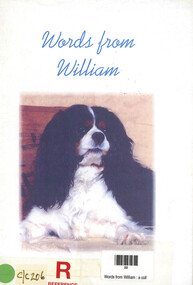 Book, Raelene Carroll, Words from William : a collection of stories featuring the dogs who attend worship at St. Thomas Anglican Church, Bunyip, 2003