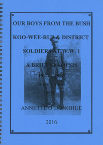 Book, Annette O'Donohue, Our boys from the bush: Koo Wee Rup & District (includes Tooradin, Yallock and Yannathan), 2016