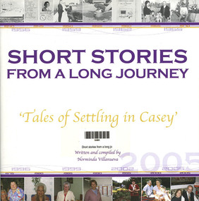 Book, Norminda Villanueva, Short stories from a long journey : tales of settling in Casey, 2005