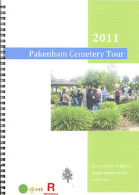Book, Narre Warren & District Family History Group Inc, Pakenham Cemetery tour. 2011, 2011