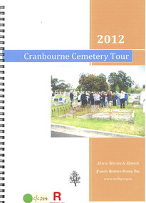 Book, Narre Warren & District Family History Group Inc, Cranbourne Cemetery tour. 2012, 2012