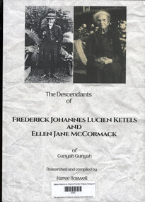 Book, Karee Boswell, The descendants of Frederick Johannes Lucien Ketels and Ellen Jane McCormack of Gunyah Gunyah