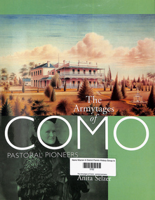 Book, Anita Selzer, The Armytages of Como : pastoral pioneers, 2003