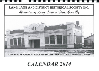Book, Lang Lang and District Historical Society, Lang Lang and District Historical Society Inc. Calendar 2014, 2013