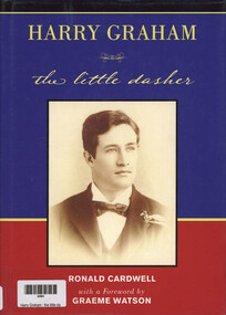 Book, Ronald Cardwell et al, Harry Graham : the little dasher, 2017