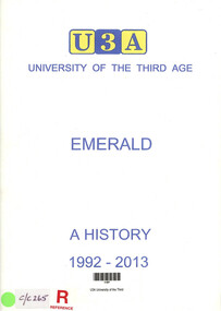 Book, U3A University of the Third Age Emerald : A History 1992 to 2013